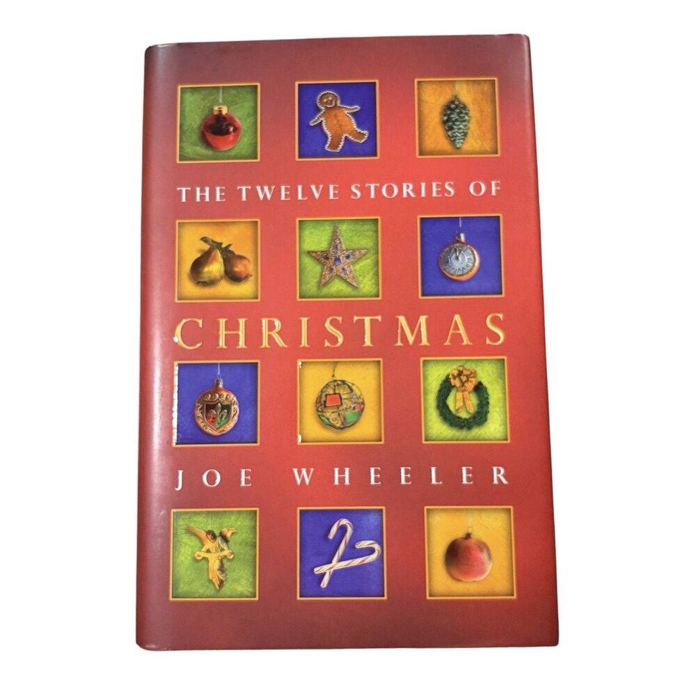The Twelve Stories of Christmas Joe Wheeler 2001 Hardcover Dust Jacket